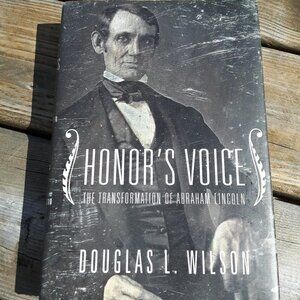 Honor's Voice Transformation of Abraham Lincoln Hard Cover